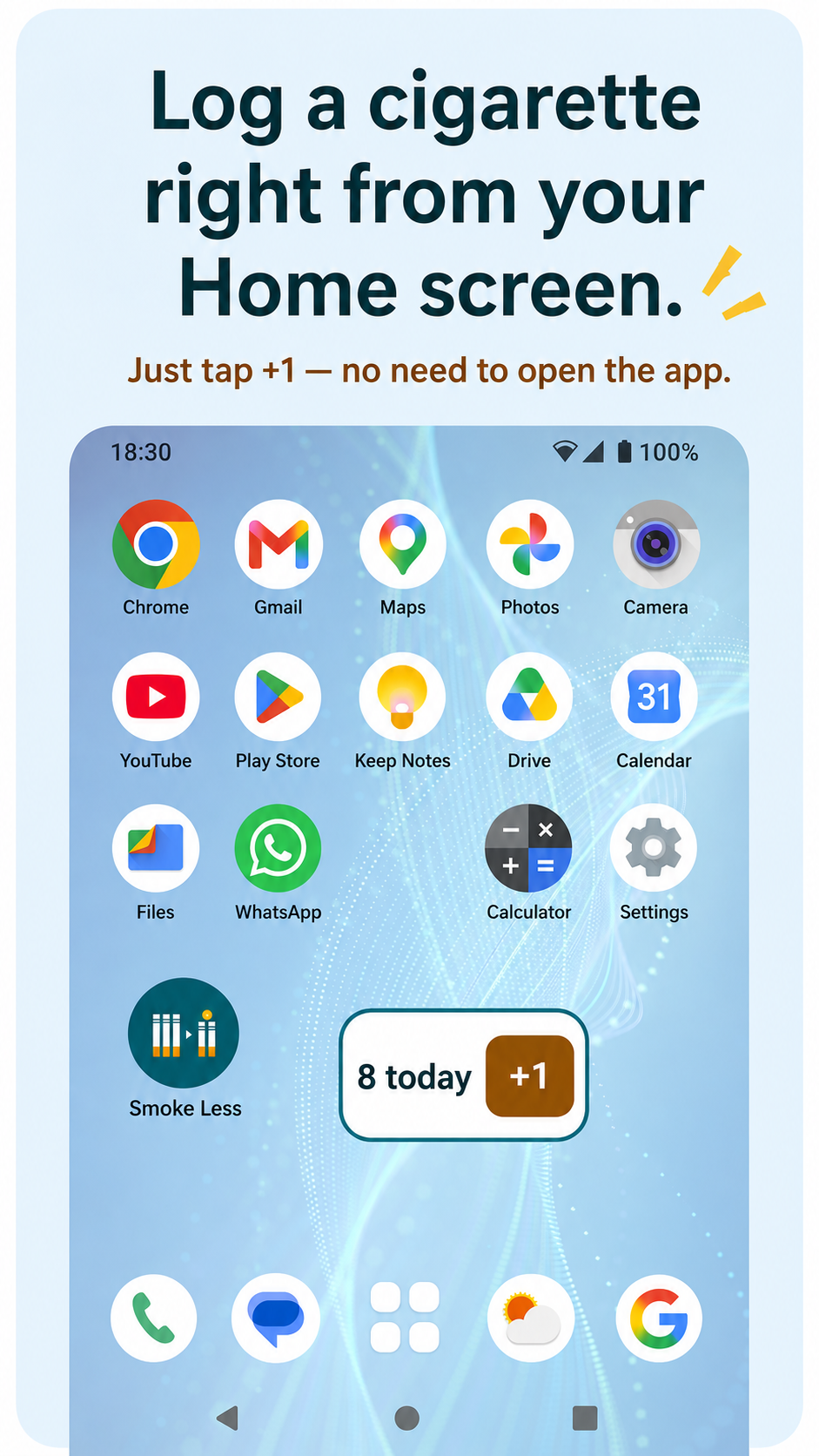 Logging a cigarette with the Android home screen widget